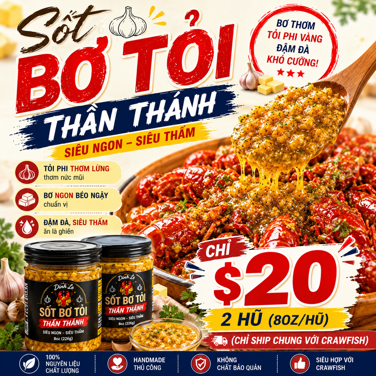 Sốt Thần Thánh – Chỉ bán kèm Crawfish.